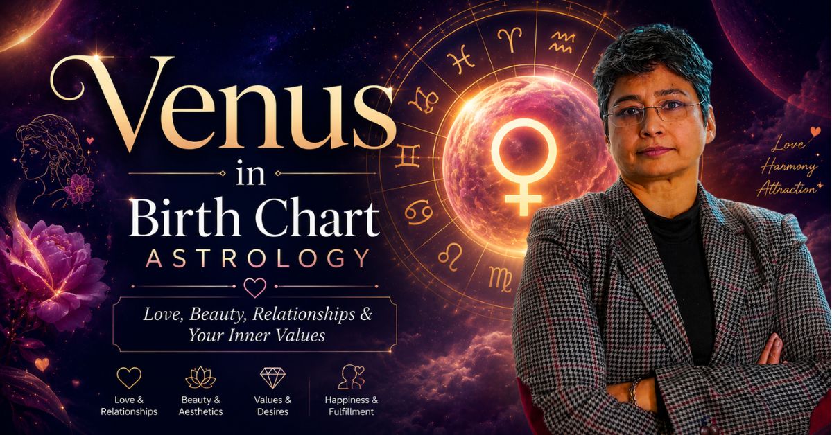 Venus in birth chart astrology — Shukra in kundali love beauty and relationships